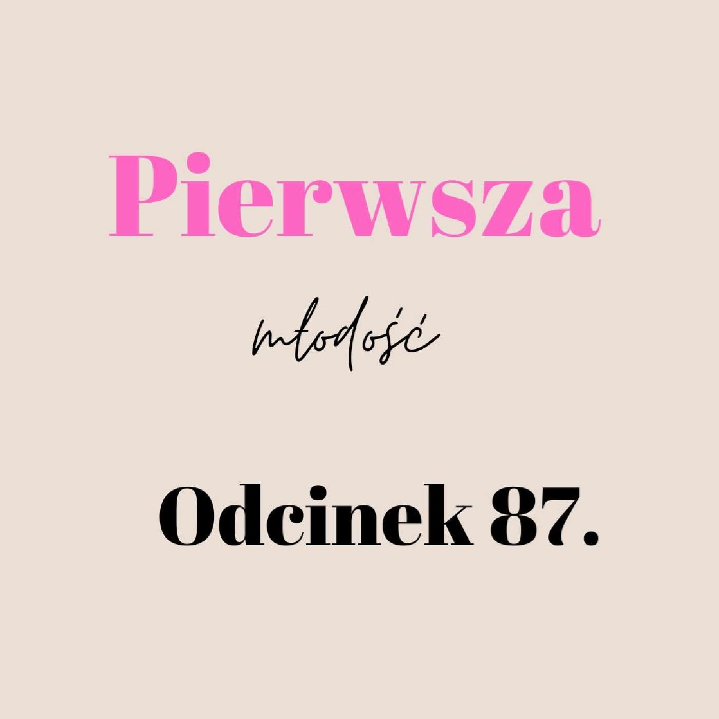 Pierwsza Młodość