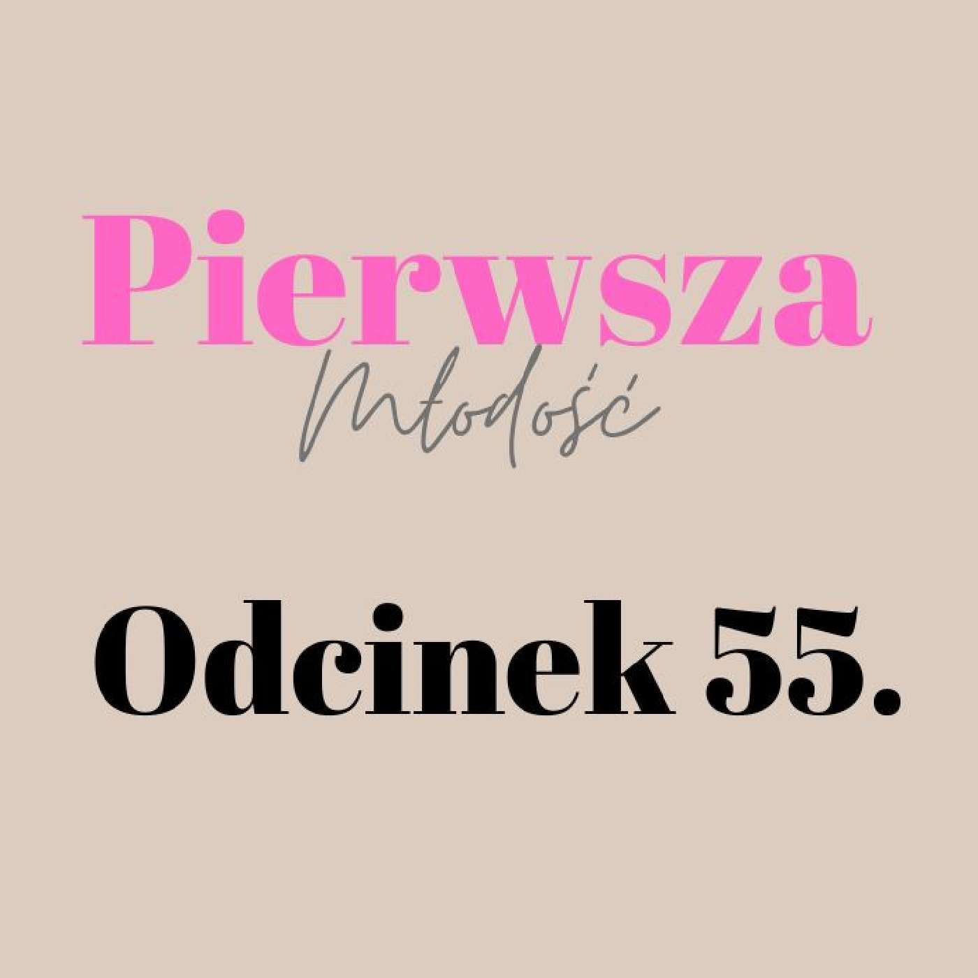 Pierwsza Młodość