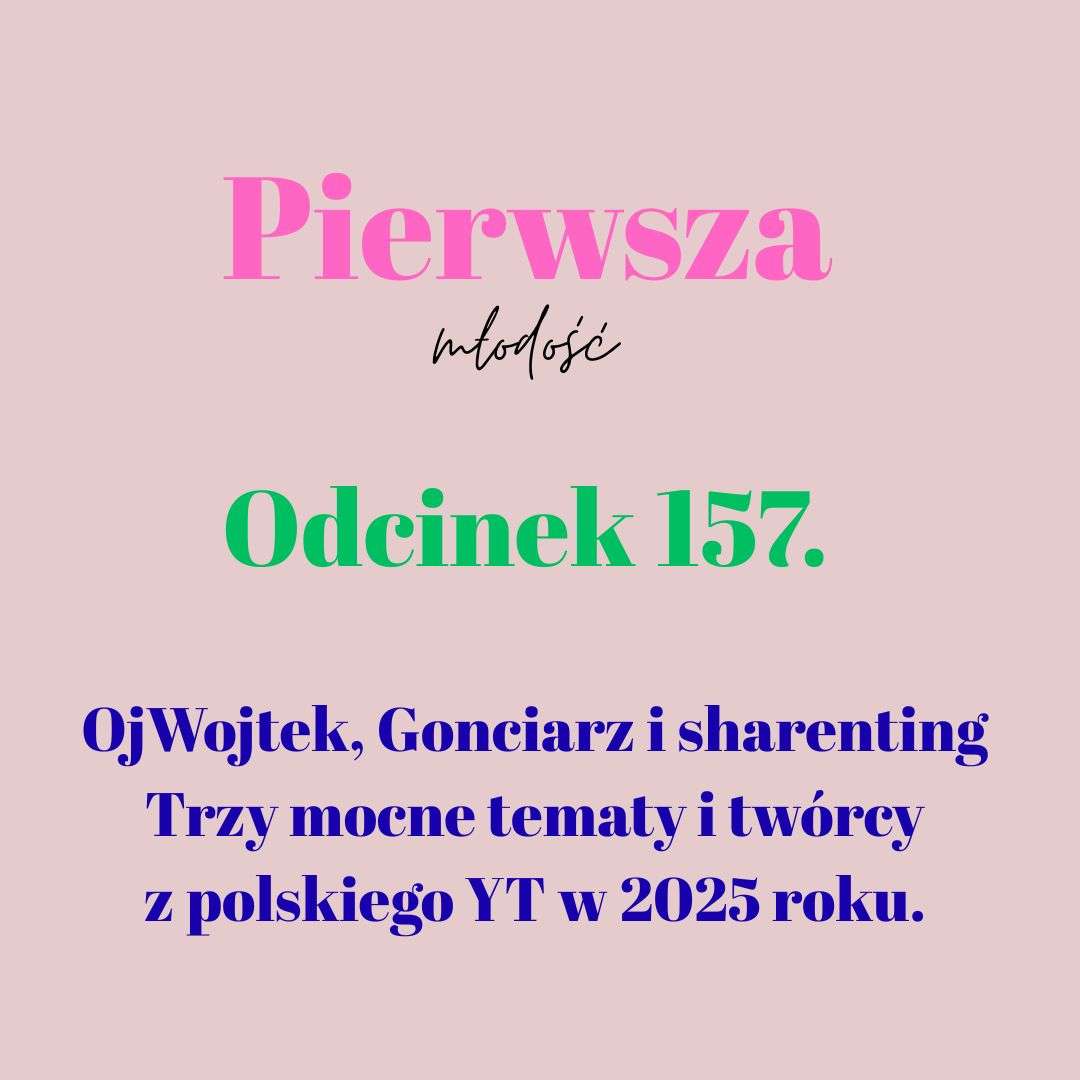 Pierwsza Młodość #157