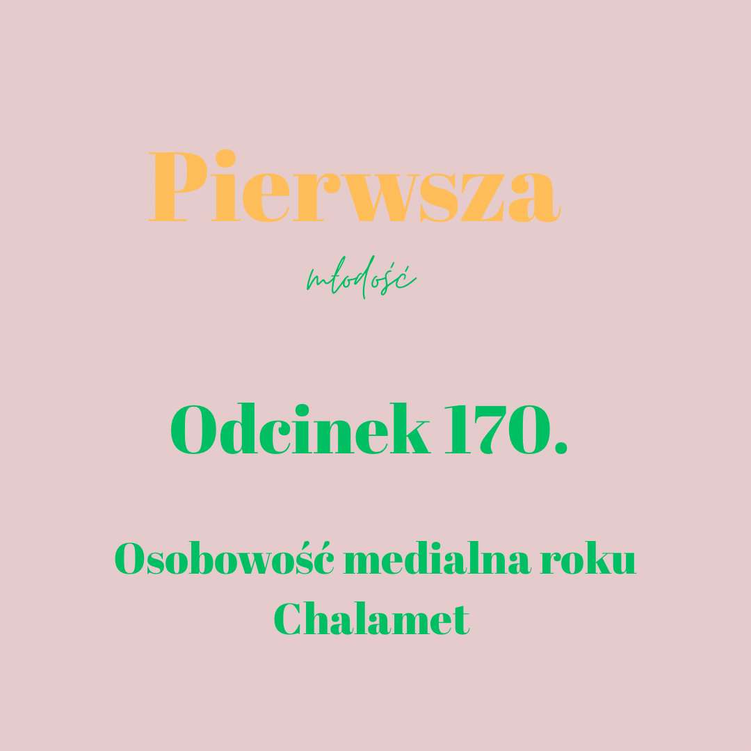 Pierwsza Młodość #170