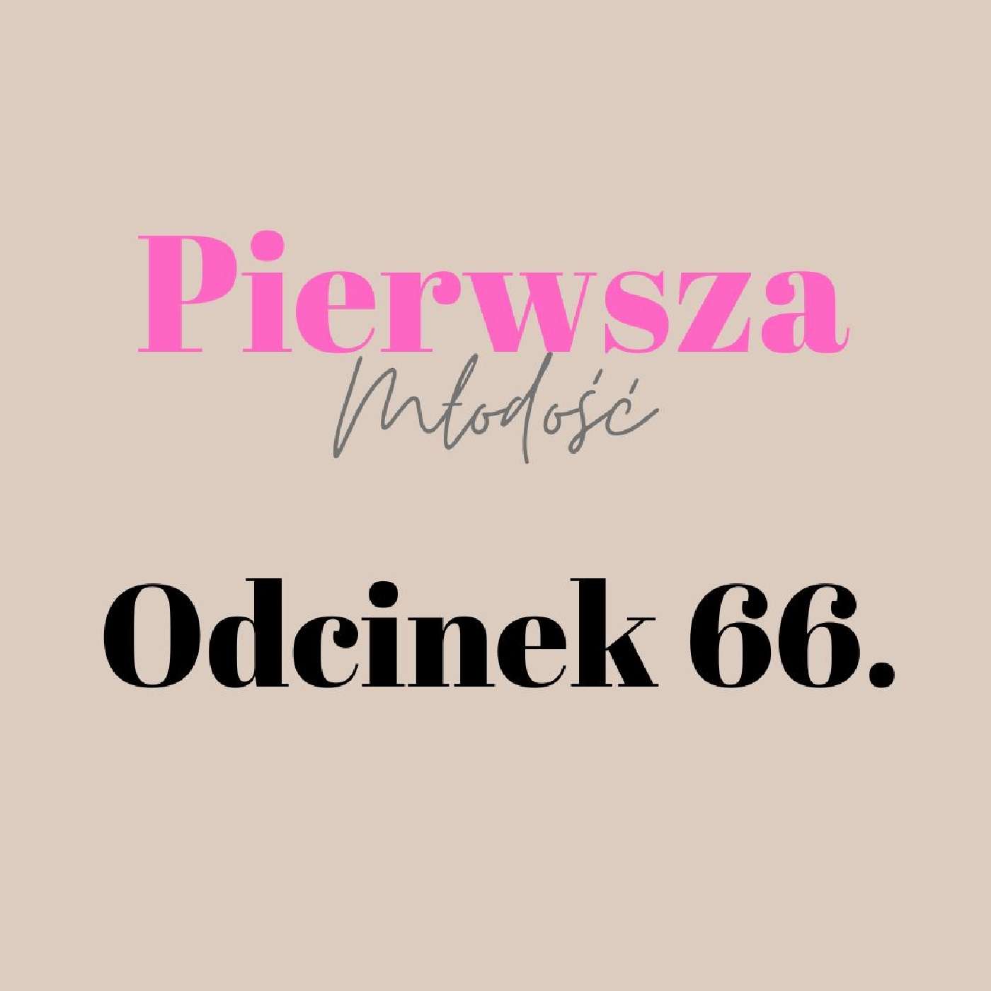 Pierwsza Młodość