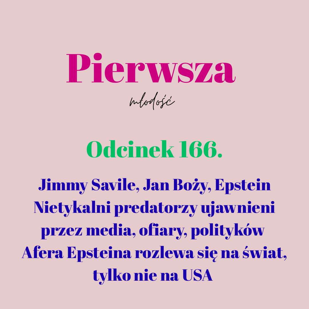 Pierwsza Młodość #166 Pierwsza Młodość #166