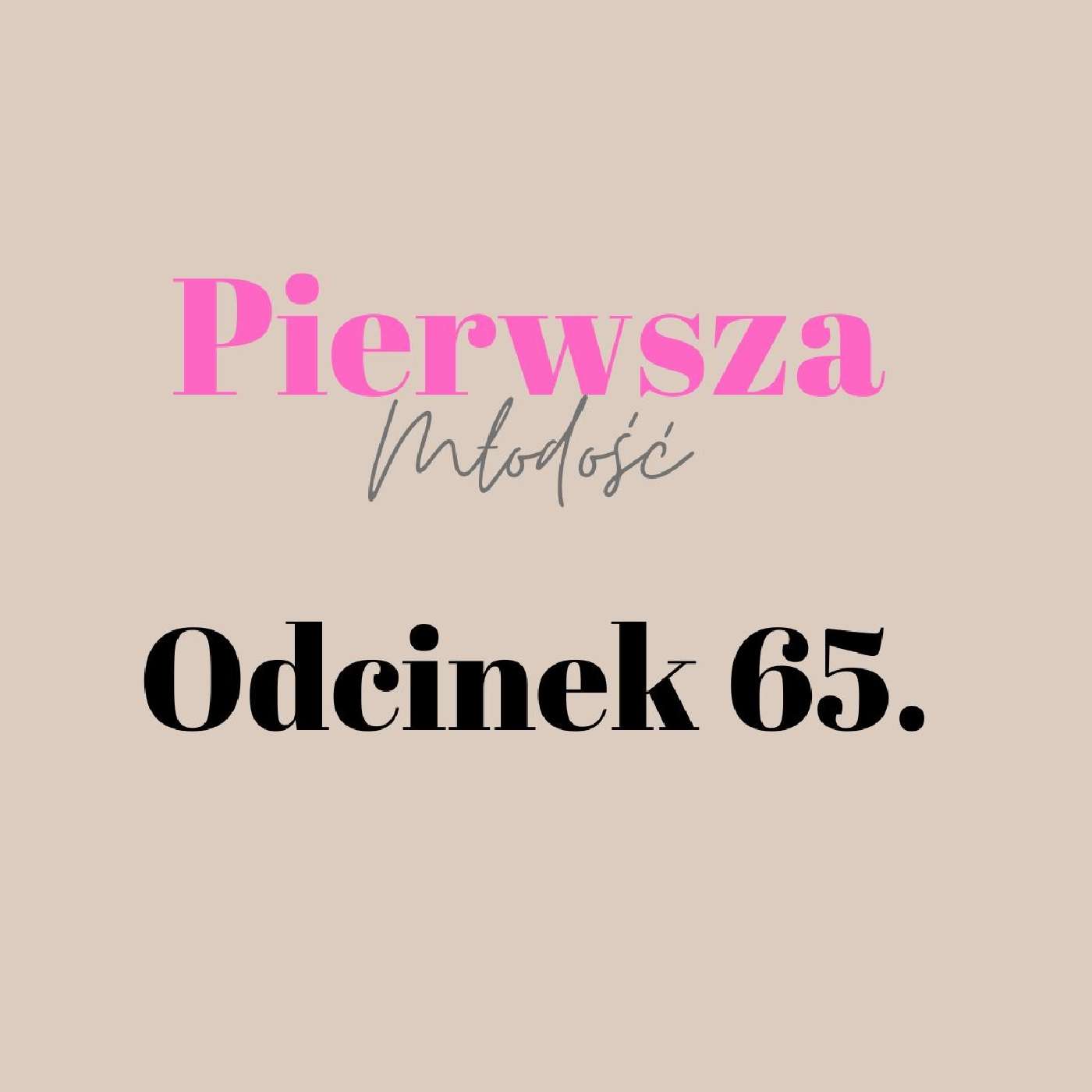 Pierwsza Młodość