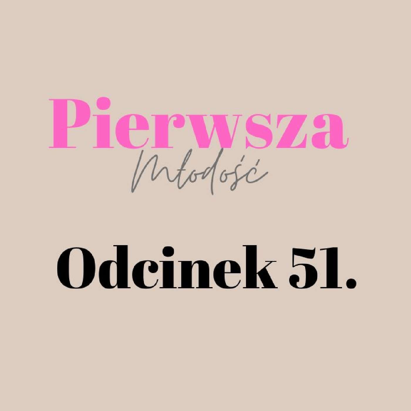 Pierwsza Młodość