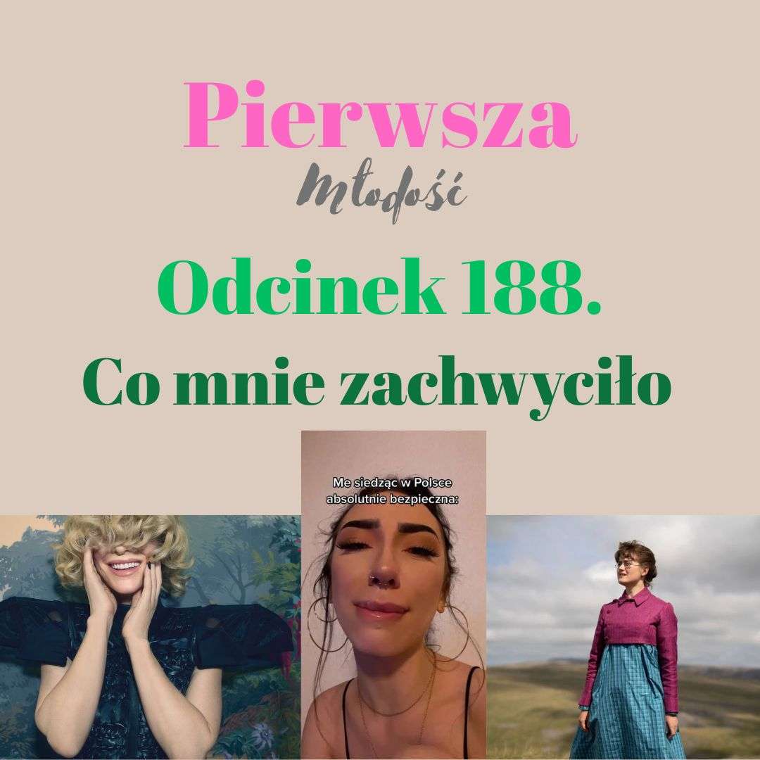 Pierwsza Młodość #188 episode artwork