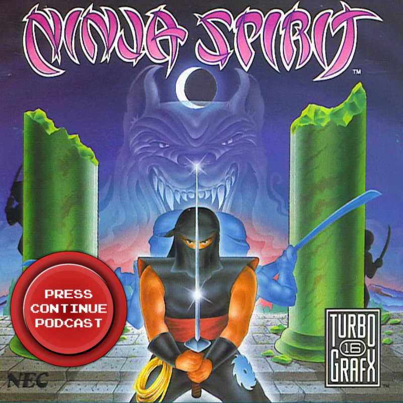 Ninja Spirit (Arcade, Turbografx 16) - Press Continue Podcast EP100