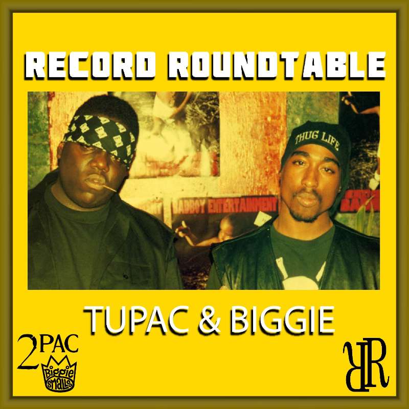 Episode 87: Tupac & Biggie