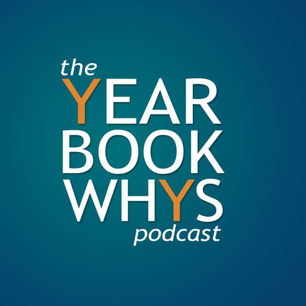 The Yearbook Whys Podcast