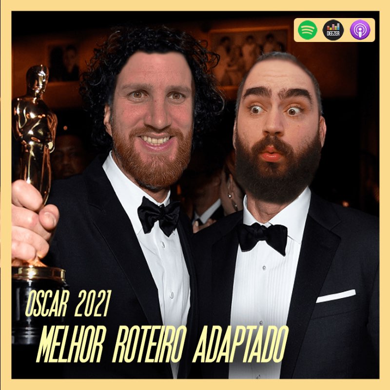 S3E11 - Oscar 2021 | Melhor Roteiro Adaptado S3E11 - Oscar 2021 | Melhor Roteiro Adaptado