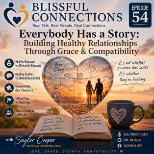 S1E54 - Everybody Has a Story: Building Healthy Relationships Through Grace & Compatibility episode artwork