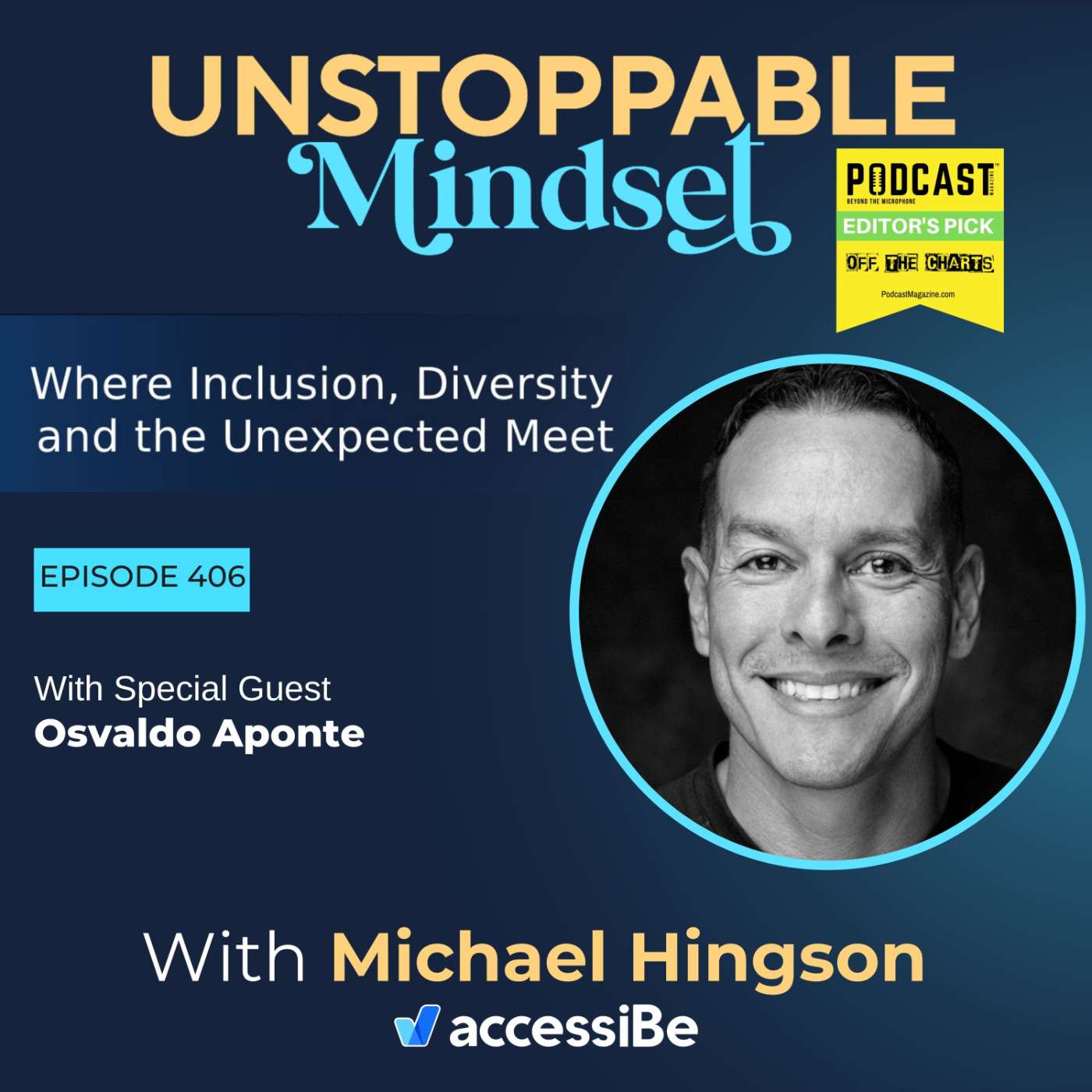 Building an Unstoppable Body and Mind with Osvaldo Aponte