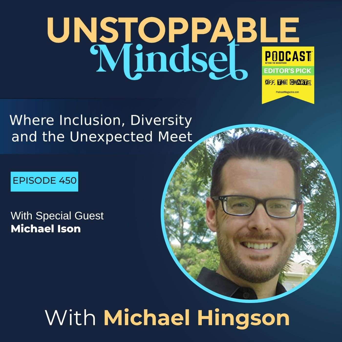 Episode 450 – From Fear to Focus with Michael Ison episode artwork