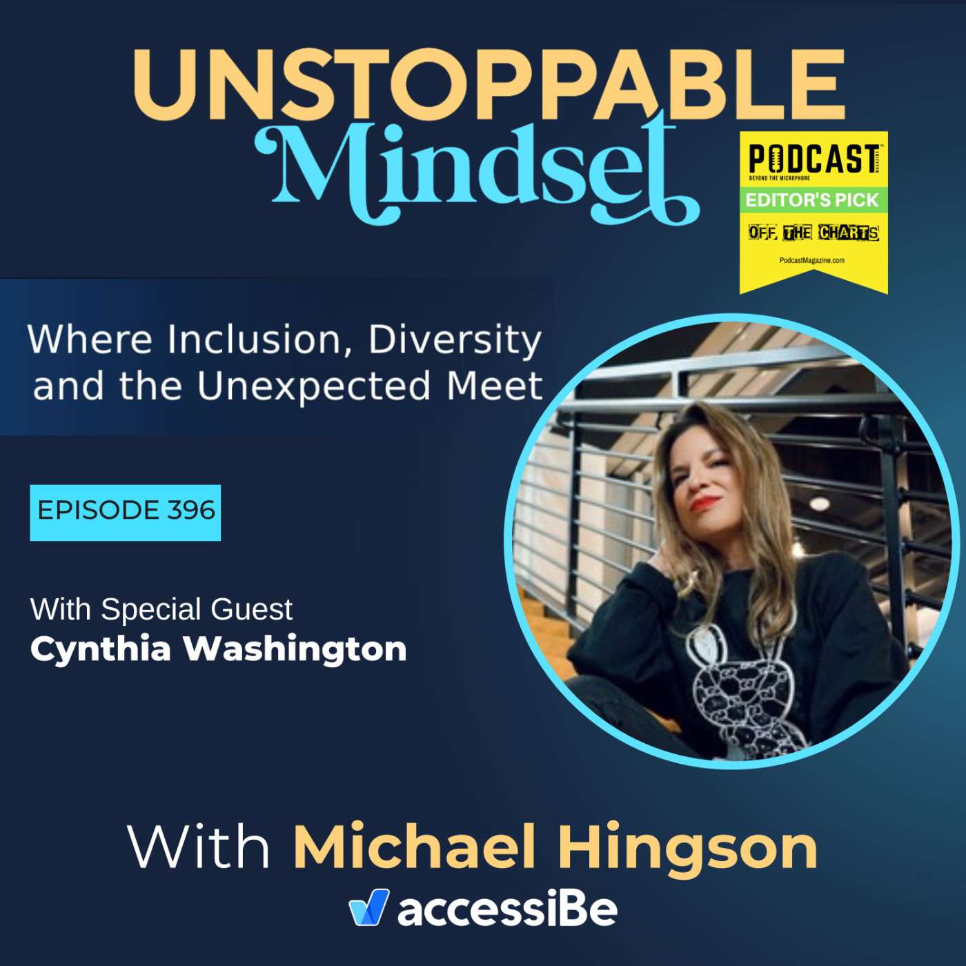Episode 396 – Cynthia Washington Makes Emotional Intelligence an Unstoppable Leadership Edge