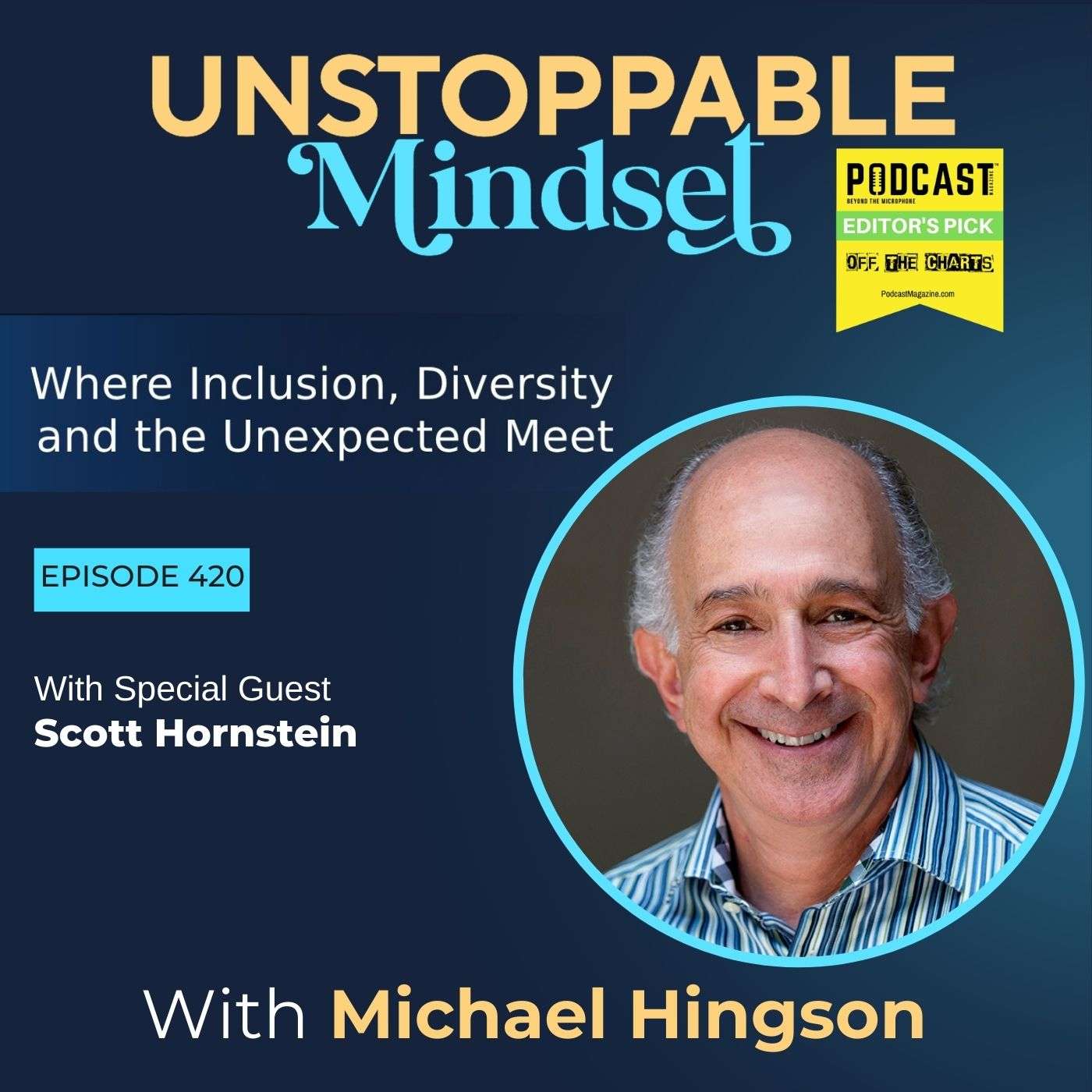 Episode 420 – How Customer Stories Create Unstoppable Business Growth with Scott Hornstein episode artwork