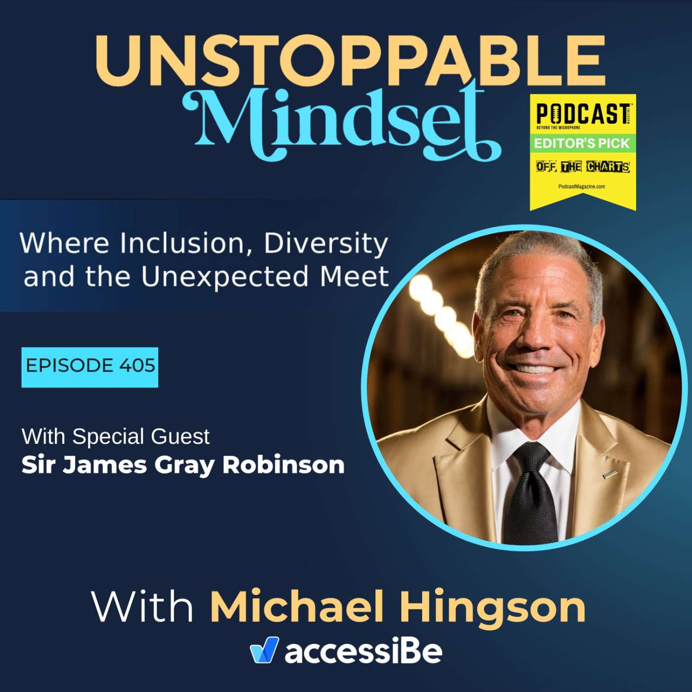 Building an Unstoppable Mind Through Laughter and Perspective with Sir James Gray Robinson