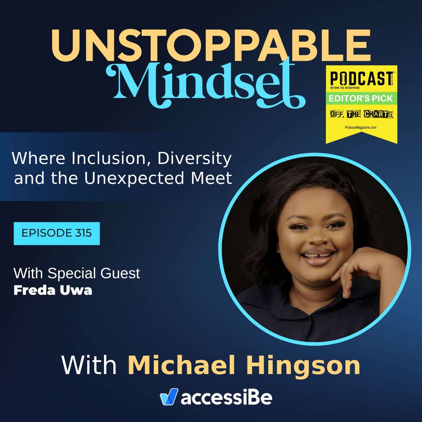 Episode 315 – Unstoppable Independent Living Canada Leader with Freda Uwa