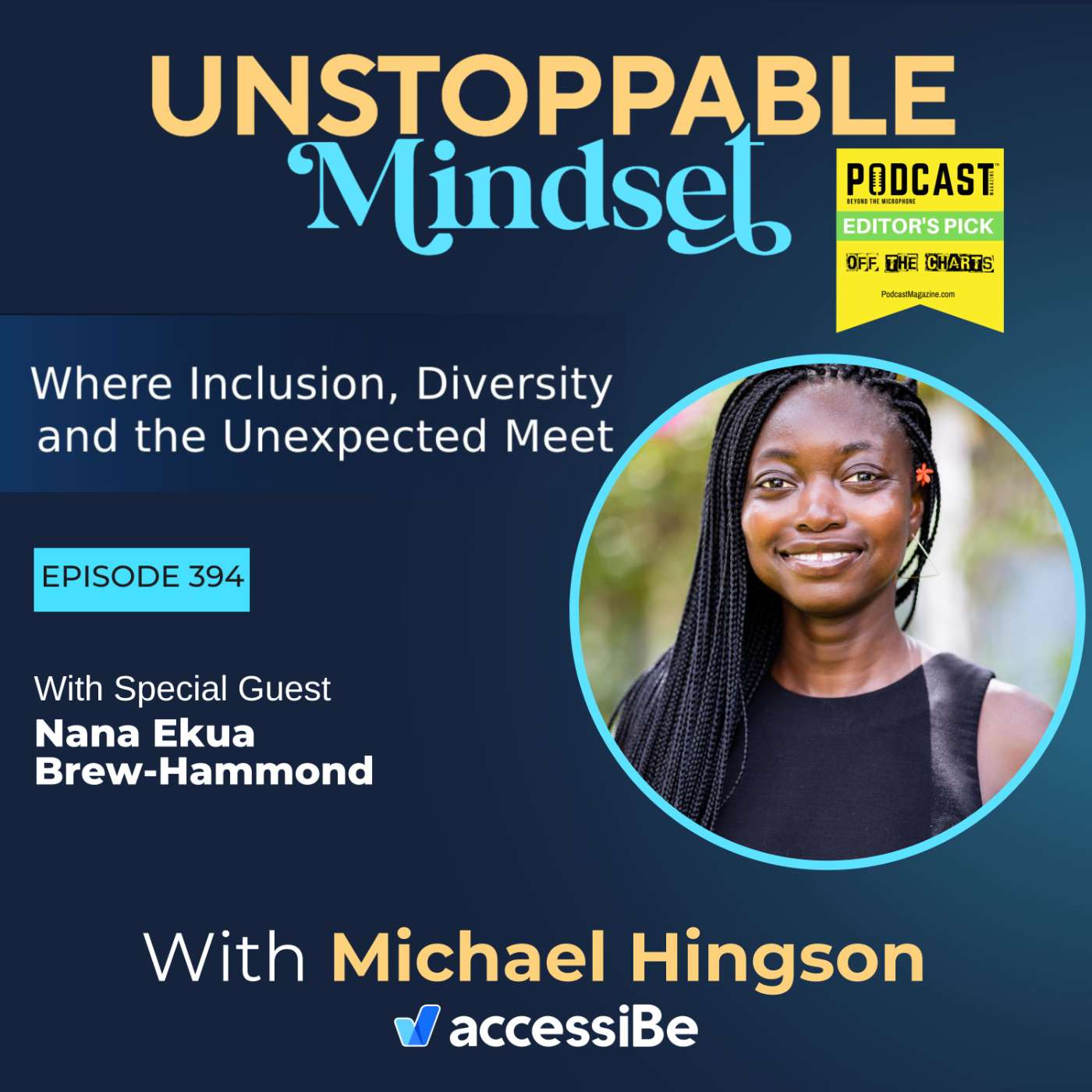 Episode 394 – Unstoppable Connection: Ghana, Guides and the Power of Story with Nana Ekua Brew-Hammond