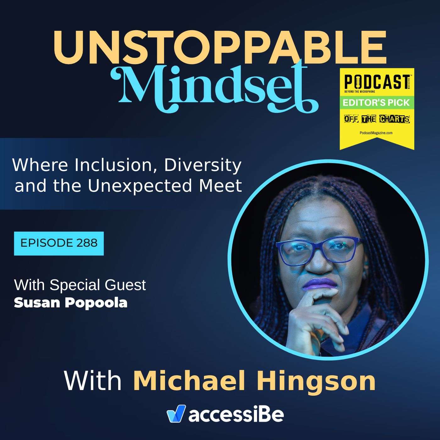 Episode 288 – Unstoppable Leader in a Mosaic World with Susan Popoola