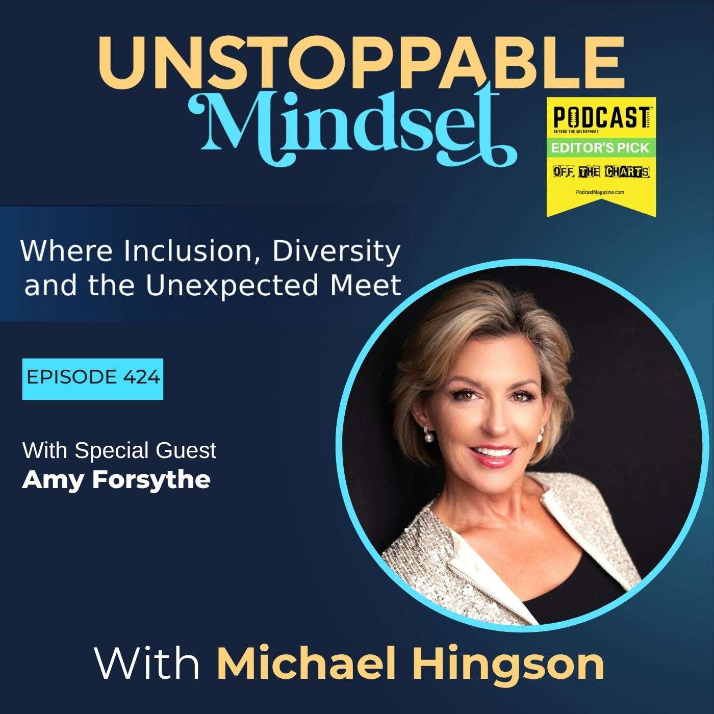 Episode 424 – Unstoppable Truth About War, Media, and Storytelling with Amy Forsythe episode artwork