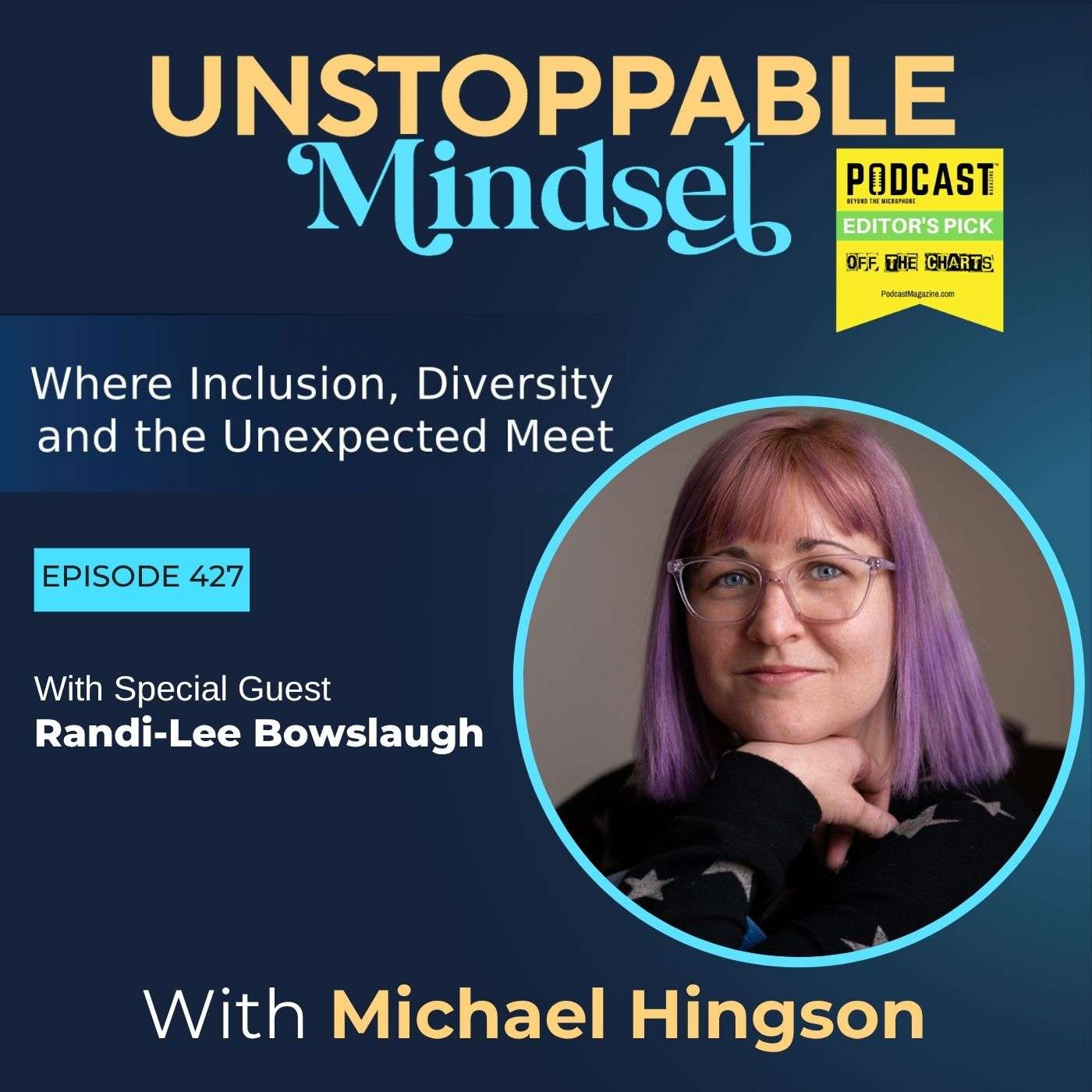 Episode 427 – How Writing Builds an Unstoppable Voice and Purpose with Randi-Lee Bowslaugh episode artwork