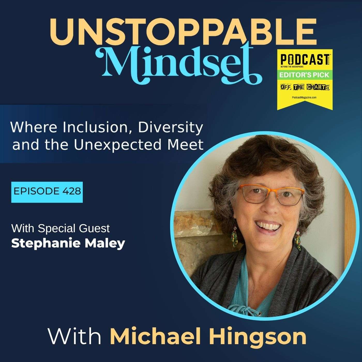 Episode 428 – Unstoppable Journey from Abuse to Author and Advocate with Stephanie Maley episode artwork