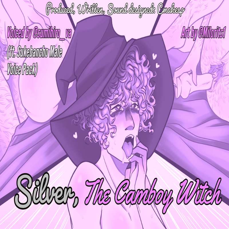 Silver, The Camboy Witch