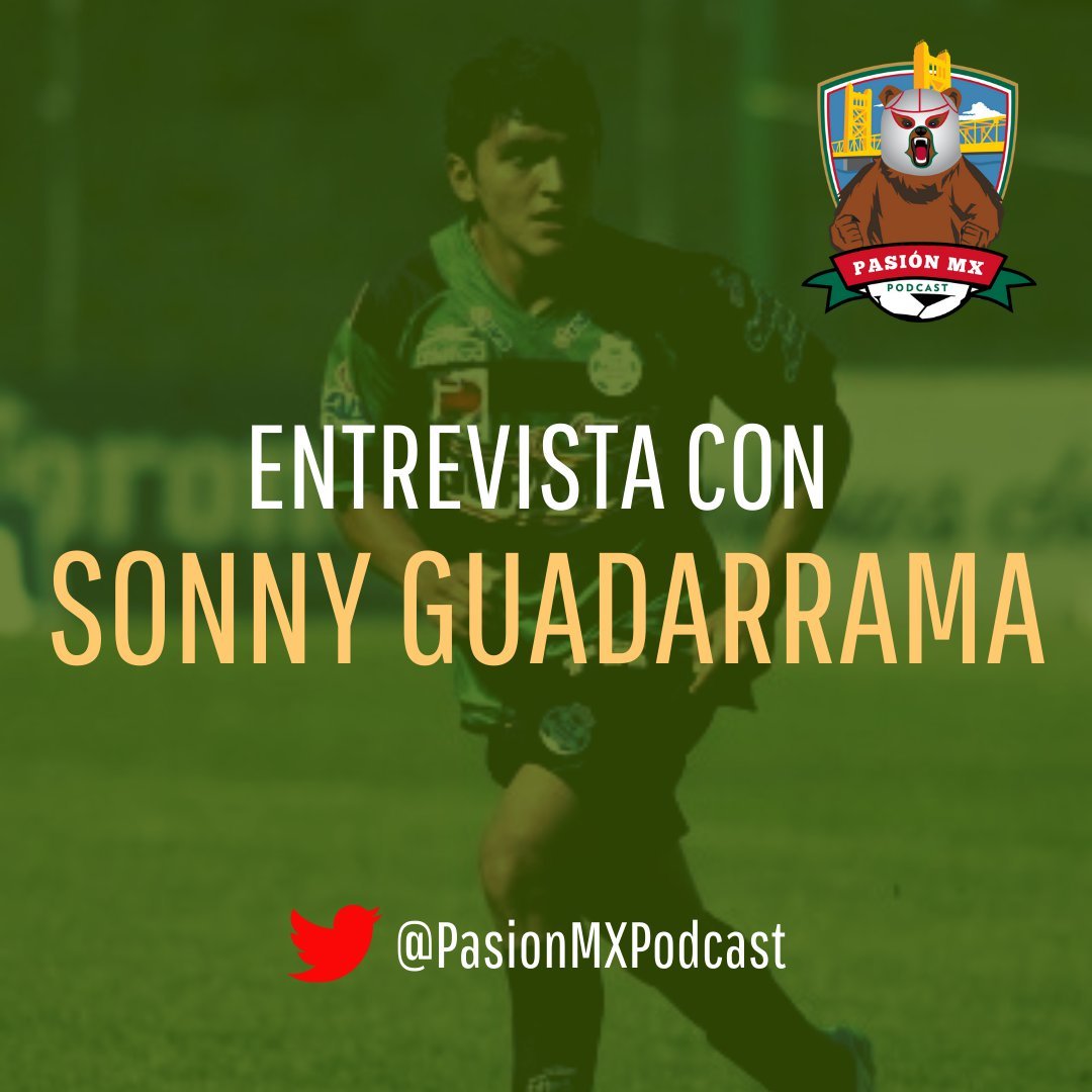 S1E7 - Entrevista con el ex-jugador de Santos, entre otros, Sonny Guadarrama!