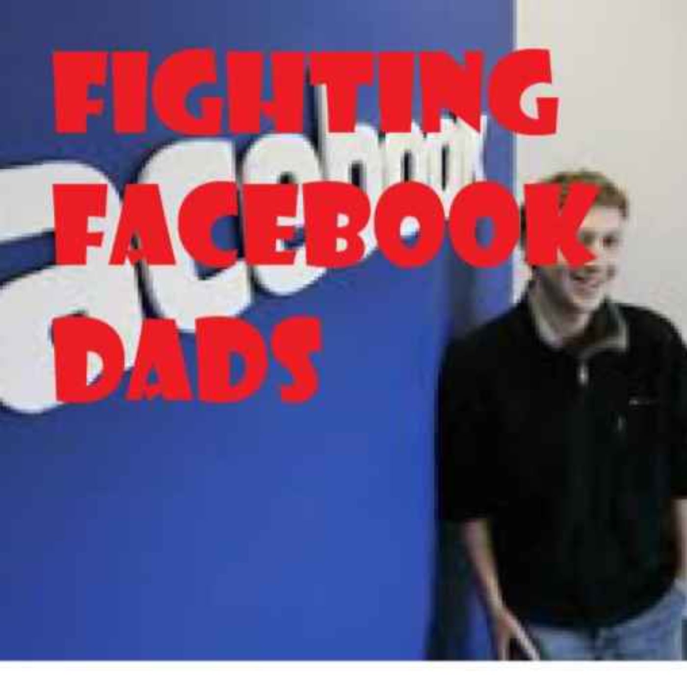 Post-Training- Fighting Facebook Dads episode artwork