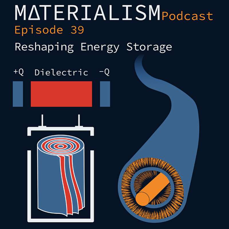 Episode 39: Reshaping Energy Storage