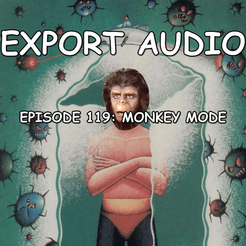119. Monkey Mode episode artwork