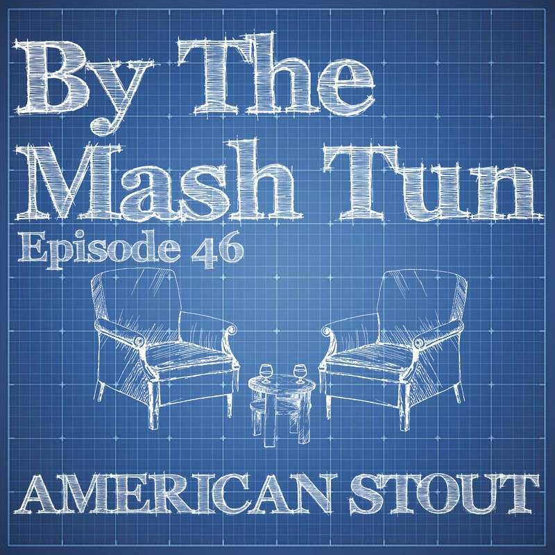 46 - American Stout