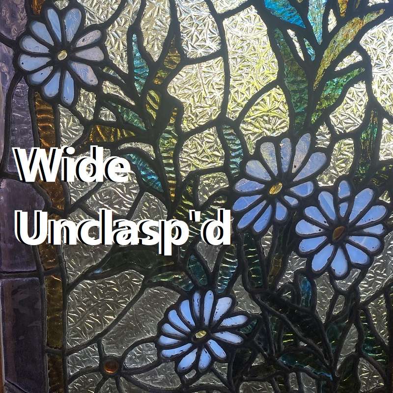 Wide Unclasp\'d