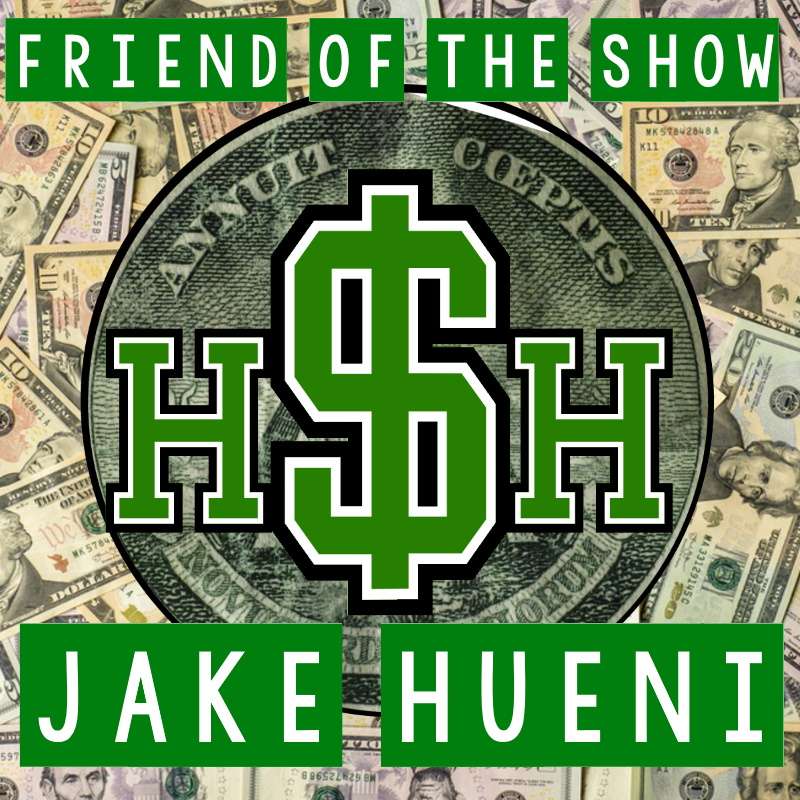 Friend of the Show Jake Hueni