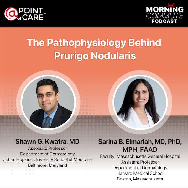 S1E4 - Dermatology Morning Commute: The Pathophysiology Behind Prurigo Nodularis