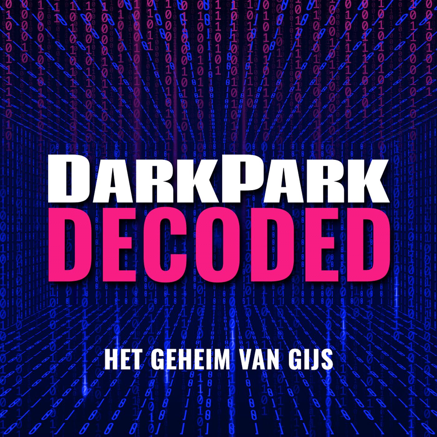 #0 - DarkPark Decoded - Trailer