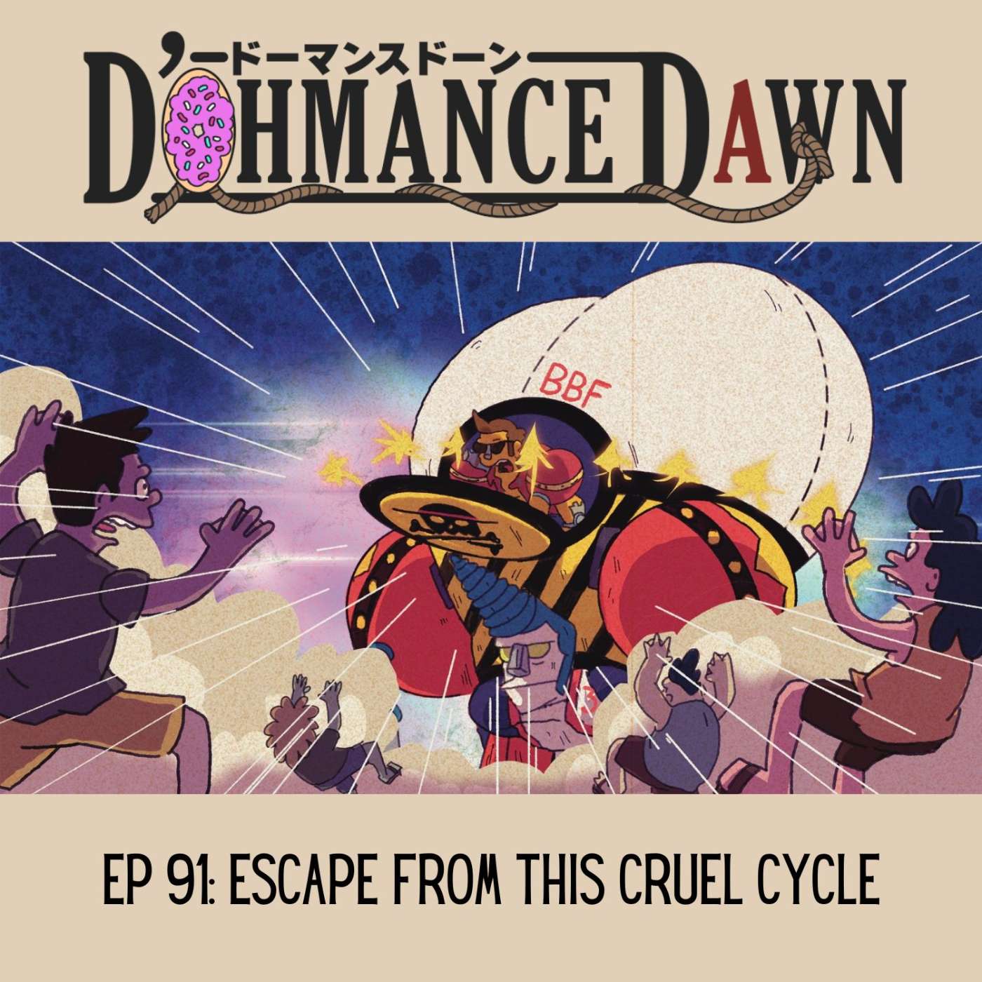 S1E91 - Escape from this Cruel Cycle