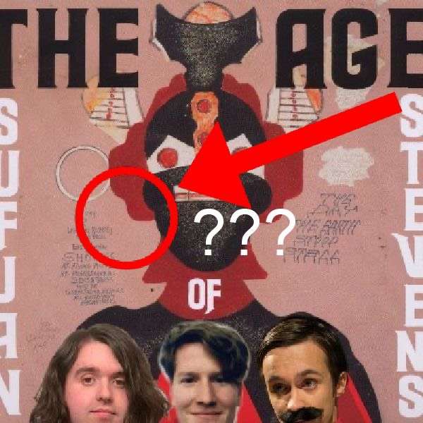 The Age of Podz: A Sufjan Stevens Podcast