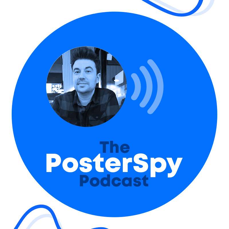 The PosterSpy Podcast