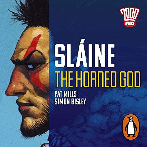 S1E8 - Slaine: The Horned God by Pat Mills & Simon Bisley