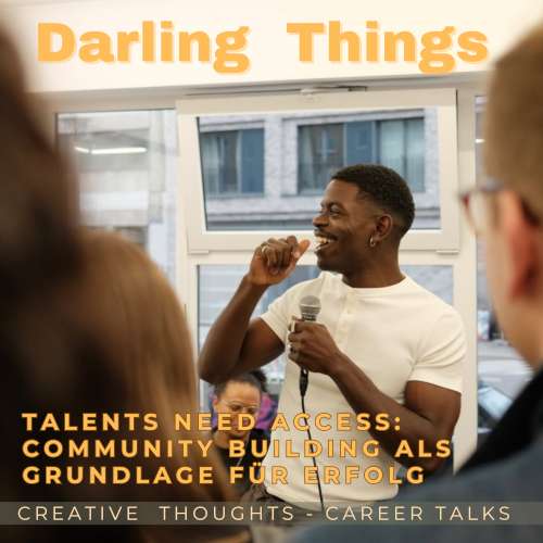 Talents need access: Warum Community-Building die Grundlage für ein erfolgreiches Leben und Arbeiten ist episode artwork