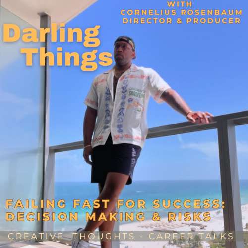 Failing fast for success: decision making & taking risks episode artwork