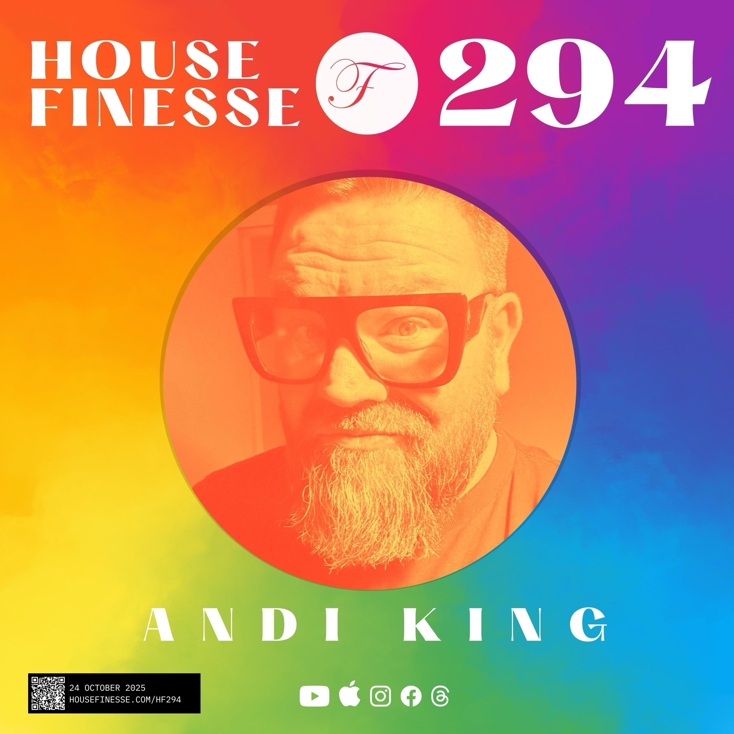 HF294 with Andi King - 24 Oct 2025
