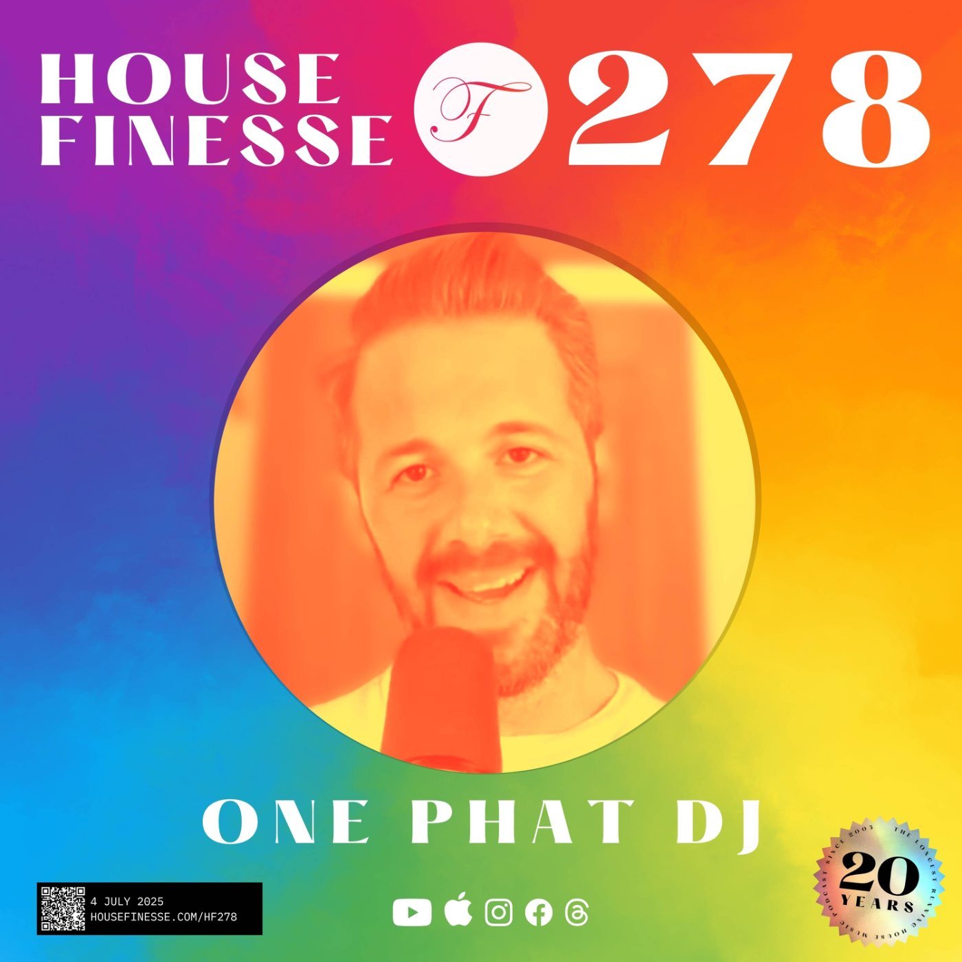 HF278 with One Phat DJ - 4 July 2025 - 2009–2011 Classics Mix