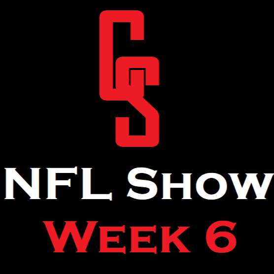 Clear Shots NFL Show #4 - Week 6