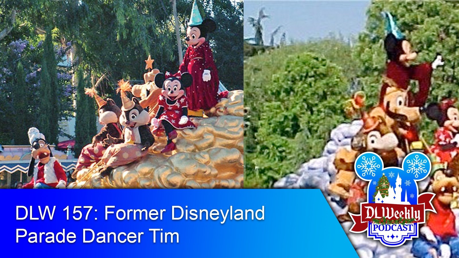 DLW 157: Former Disneyland Parade Dancer Tim