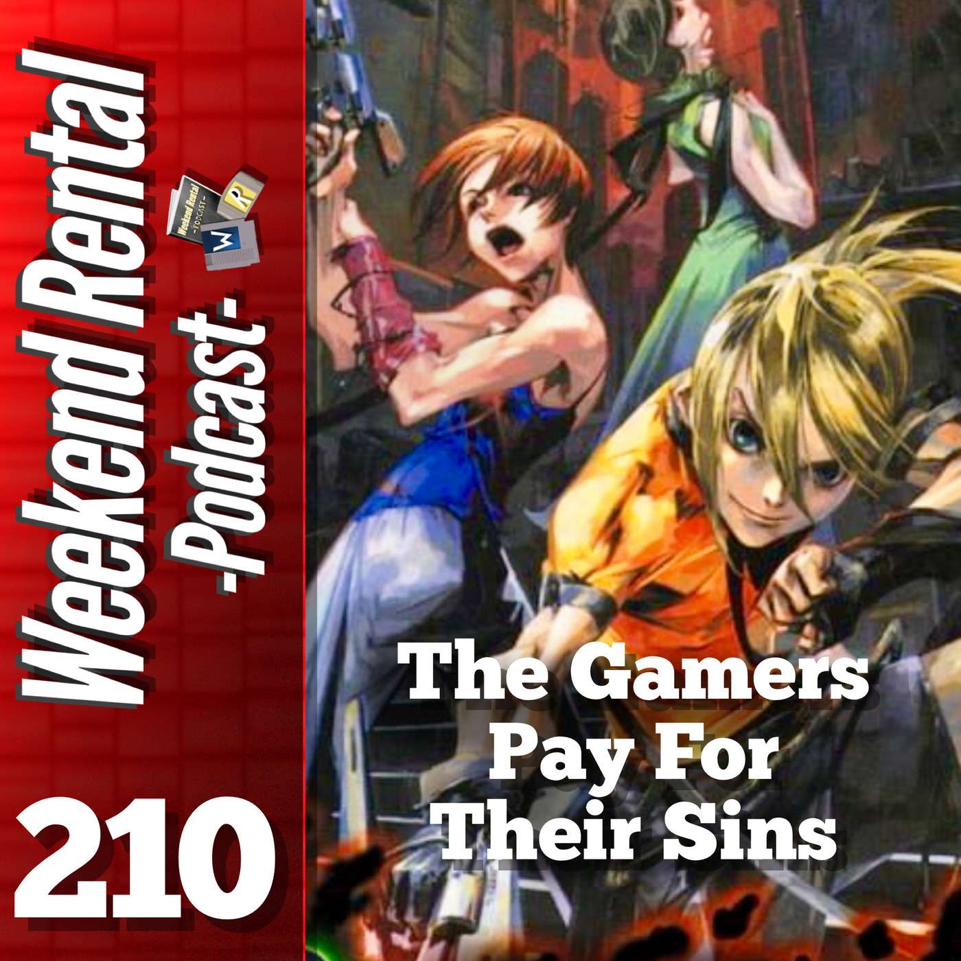 S1E210 - Episode 210 - The Gamers Pay For Their Sins