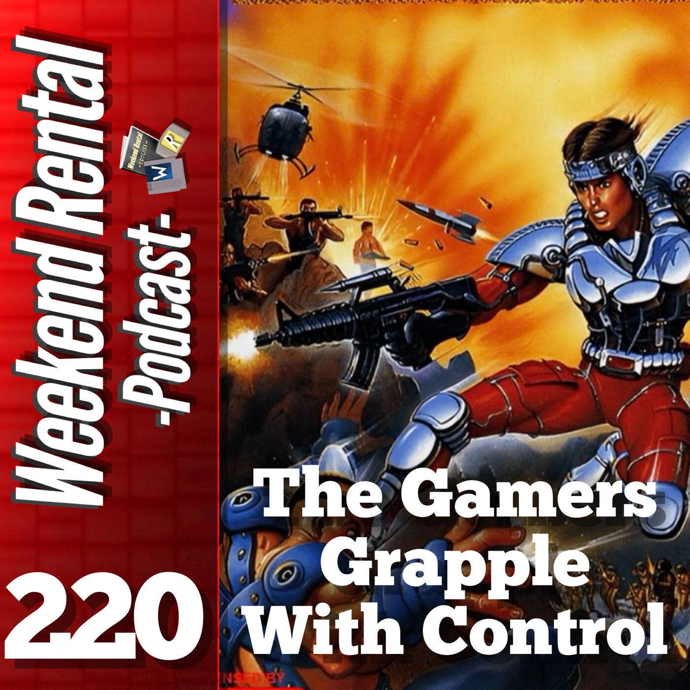 S1E220 - Episode 220 - The Gamers Grapple With Control