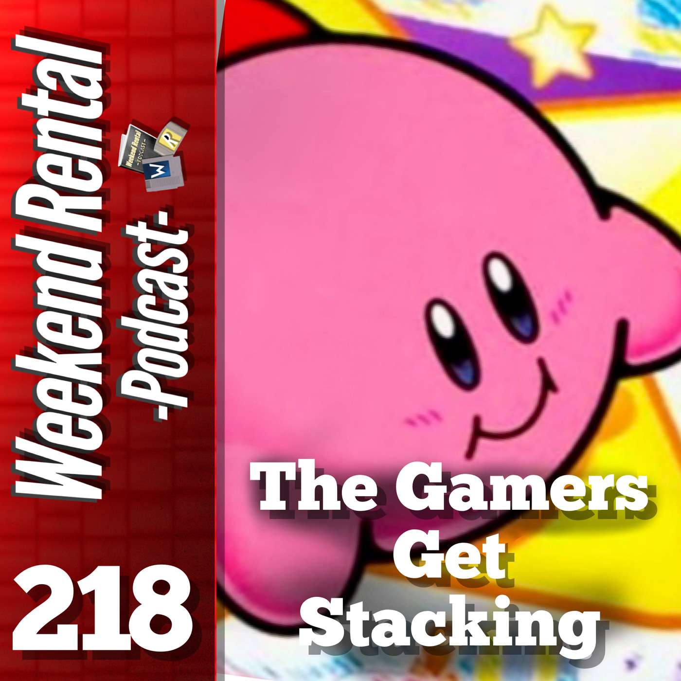 S1E218 - Episode 218 - The Gamers Get Stacking