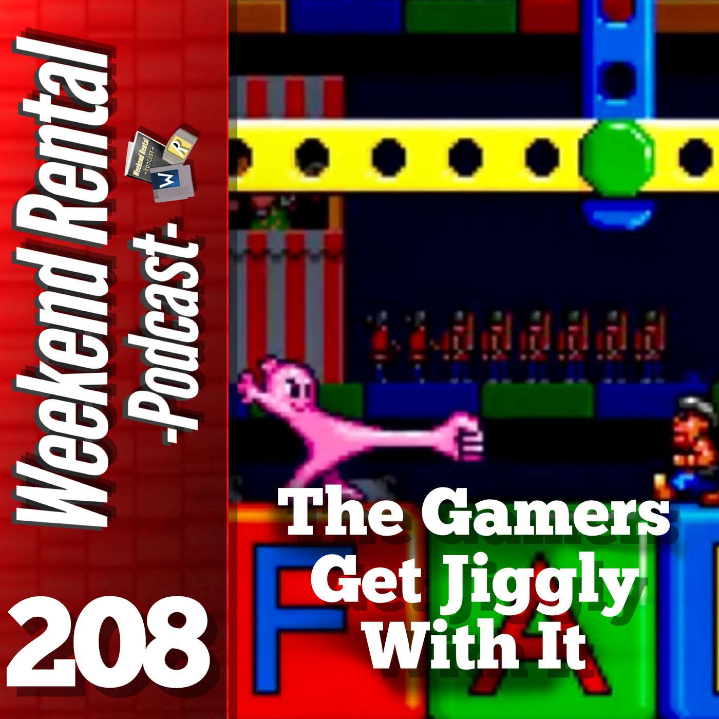 S1E208 - Episode 208 - The Gamers Get Jiggy With It