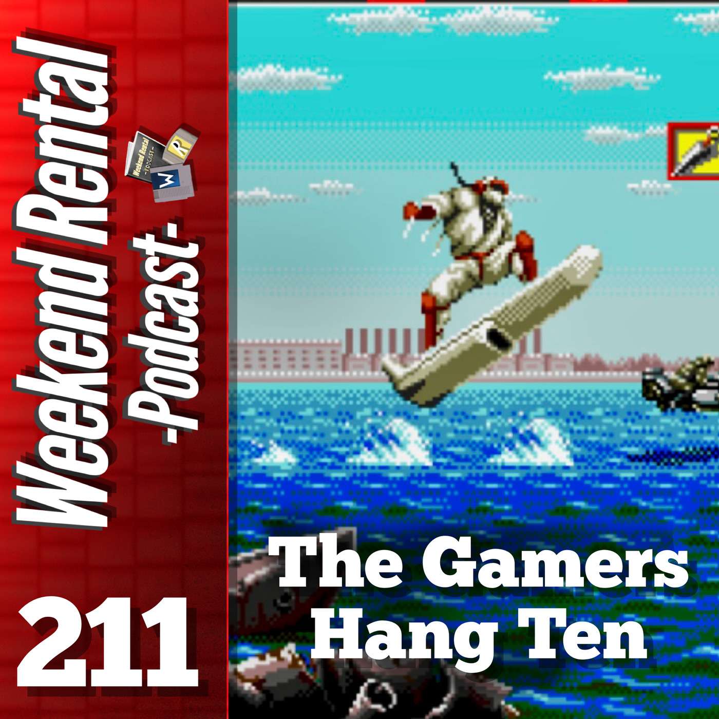 S1E211 - Episode 211 - The Gamers Hang Ten